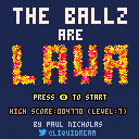 The Ballz are Lava!