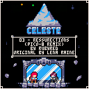 Celeste:Resurrections Remix