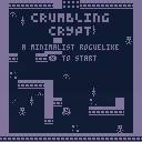 Crumbling Crypt - A minimalist roguelike