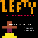 Lefty vs. the Brainless Skulls 1.0