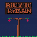 Root to Remain