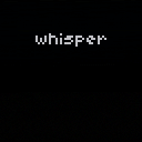 Whisper v1.0